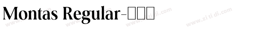 Montas Regular字体转换